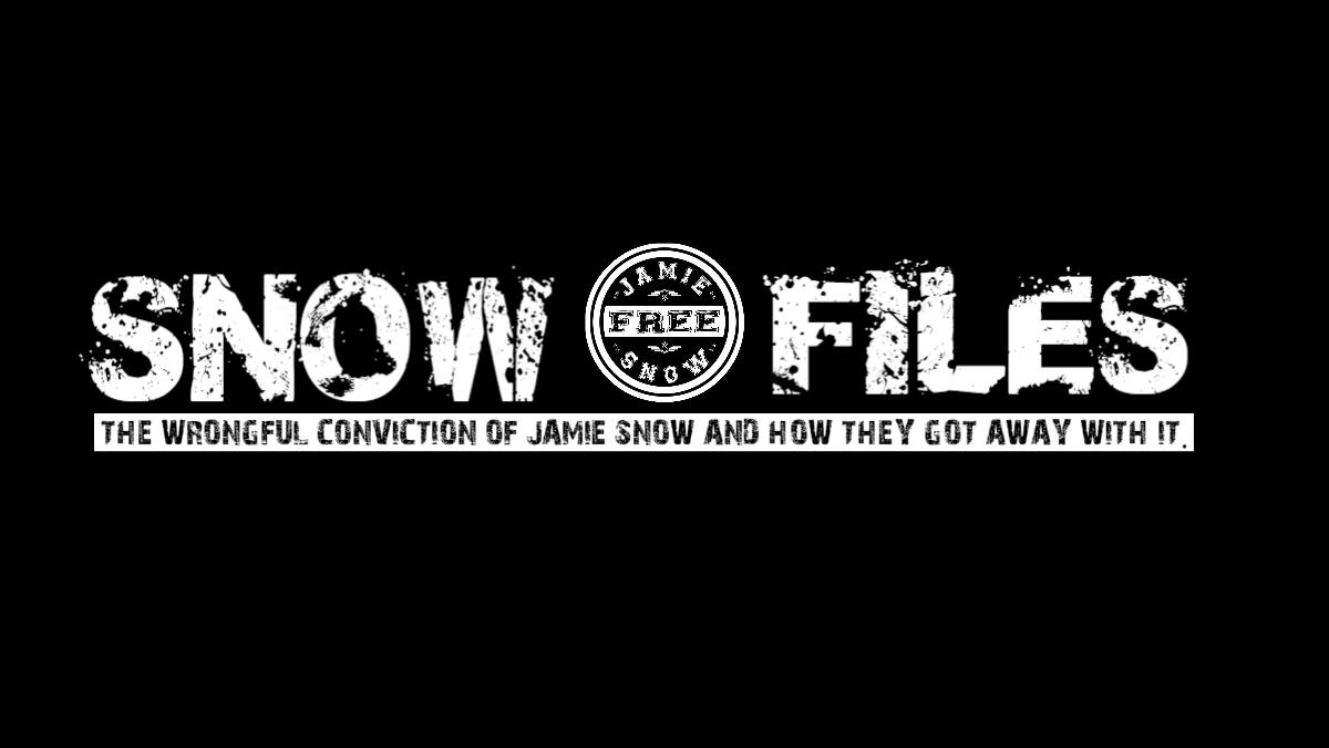 New Podcast Presents The Wrongful Conviction Of Jamie Snow And How They Got Away With It